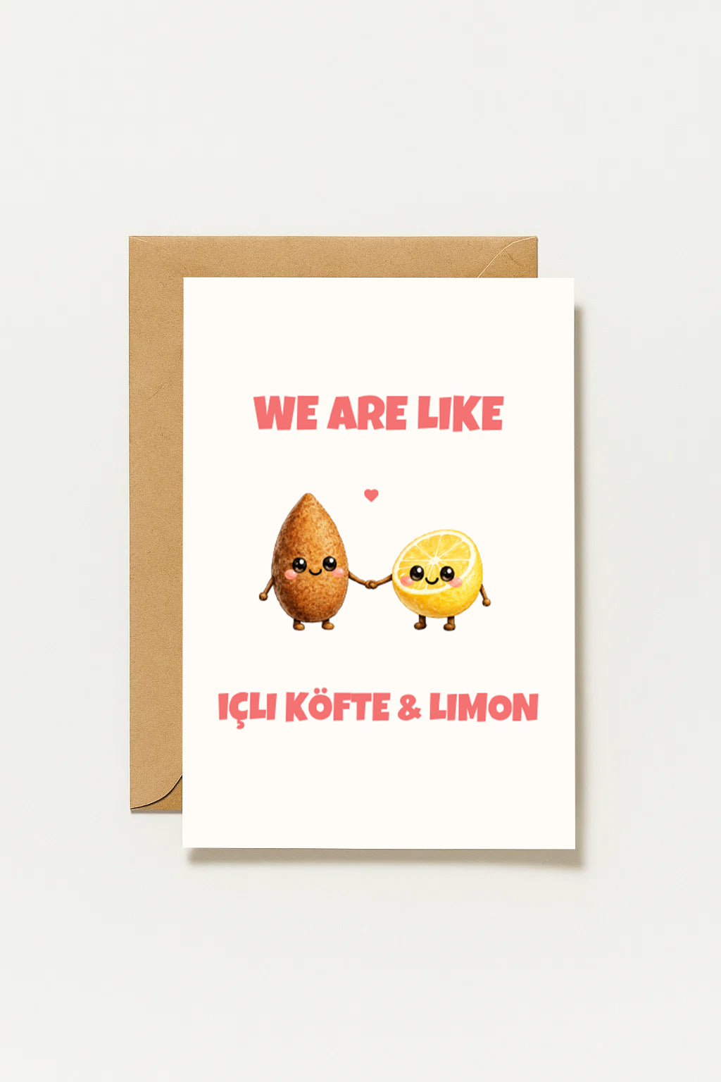 We Are Like Icli Köfte Limon Grußkarte | Romantische türkische Liebeskarte