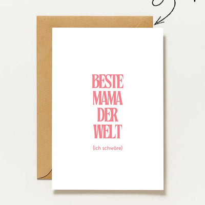 Beste Mama der Welt (ich schwöre) – Lustige Grußkarte für Muttertag, Geburtstagskarte für Mama, liebevolle Karte für die beste Mutter