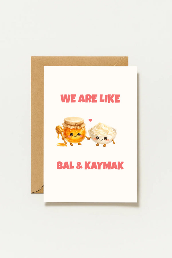 We Are Like Bal Kaymak Grußkarte | Romantische türkische Liebeskarte