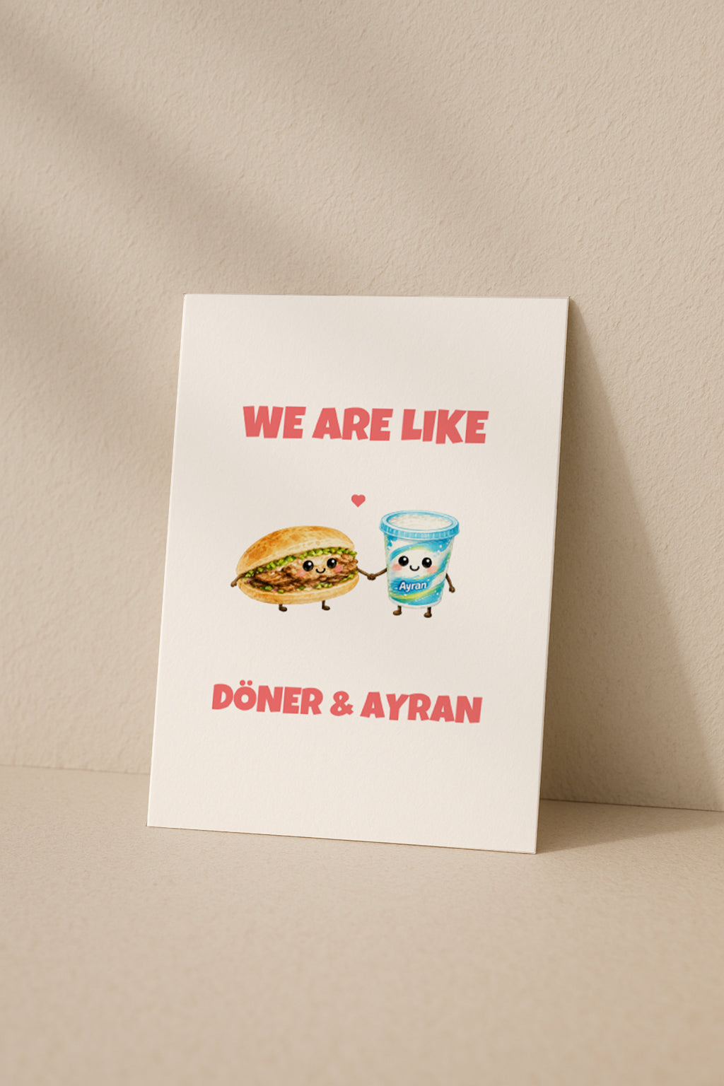 We Are Like Döner Ayran Grußkarte | Romantische türkische Liebeskarte