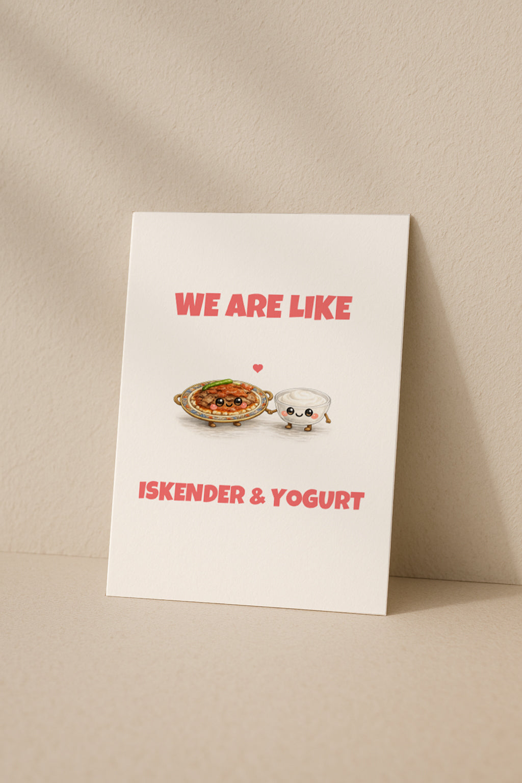 We Are Like Iskender Yogurt Grußkarte | Romantische türkische Liebeskarte