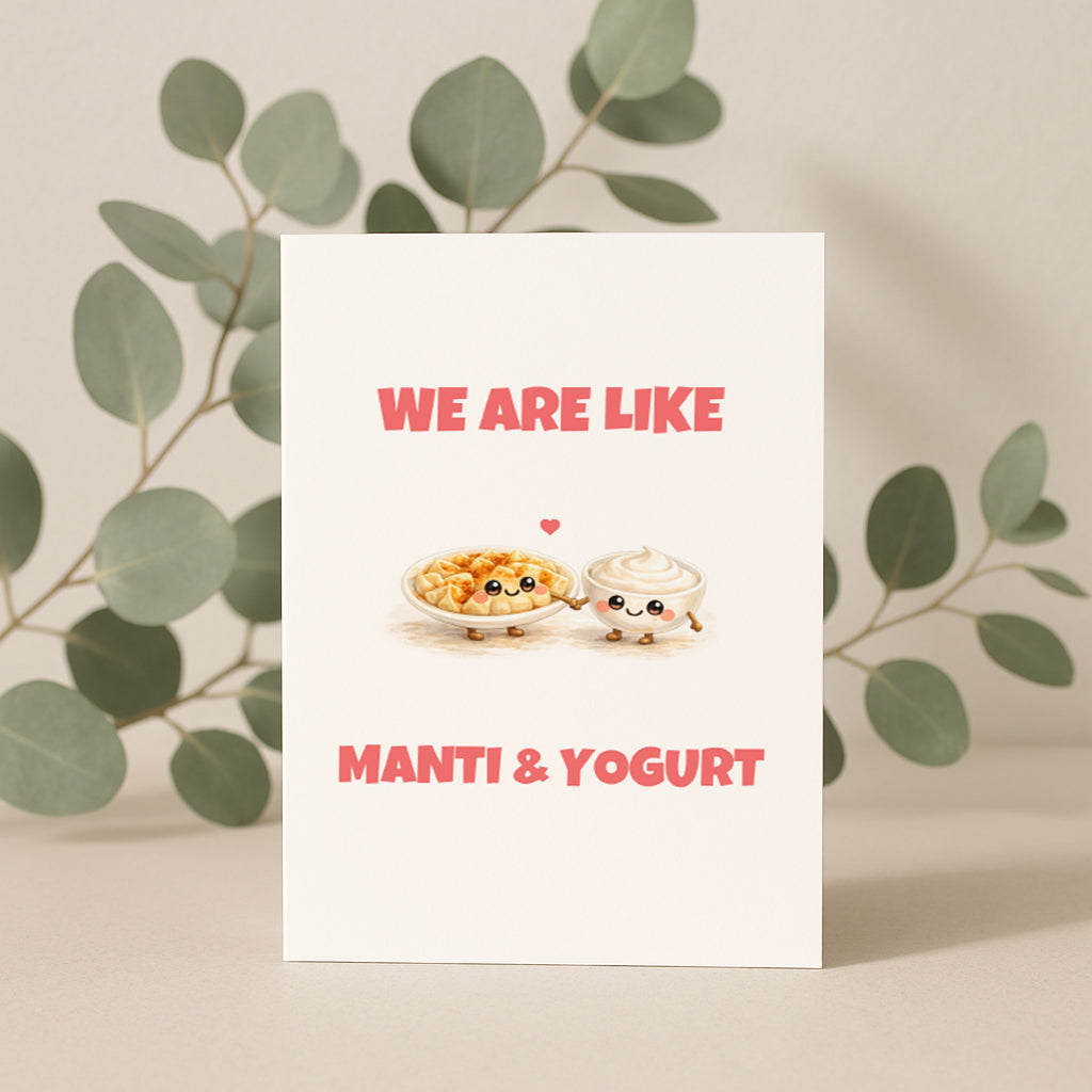 We Are Like Manti Yogurt Grußkarte | Romantische türkische Liebeskarte