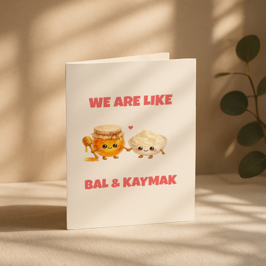 We Are Like Bal Kaymak Grußkarte | Romantische türkische Liebeskarte