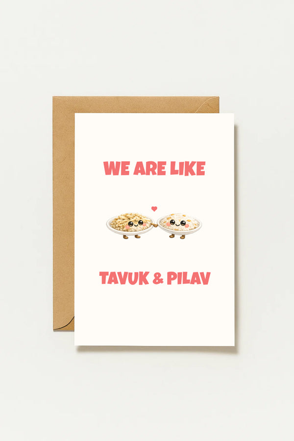 We Are Like Tavuk Pilav Grußkarte | Romantische türkische Liebeskarte