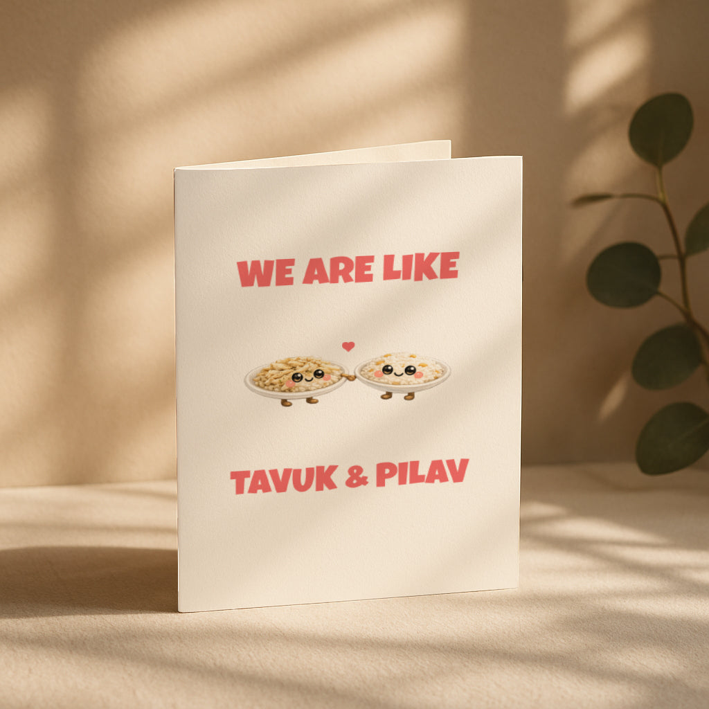 We Are Like Tavuk Pilav Grußkarte | Romantische türkische Liebeskarte