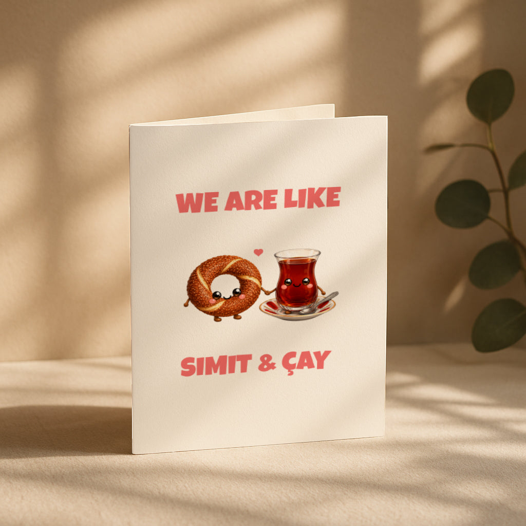 We Are Like Simit Cay Grußkarte | Romantische türkische Liebeskarte