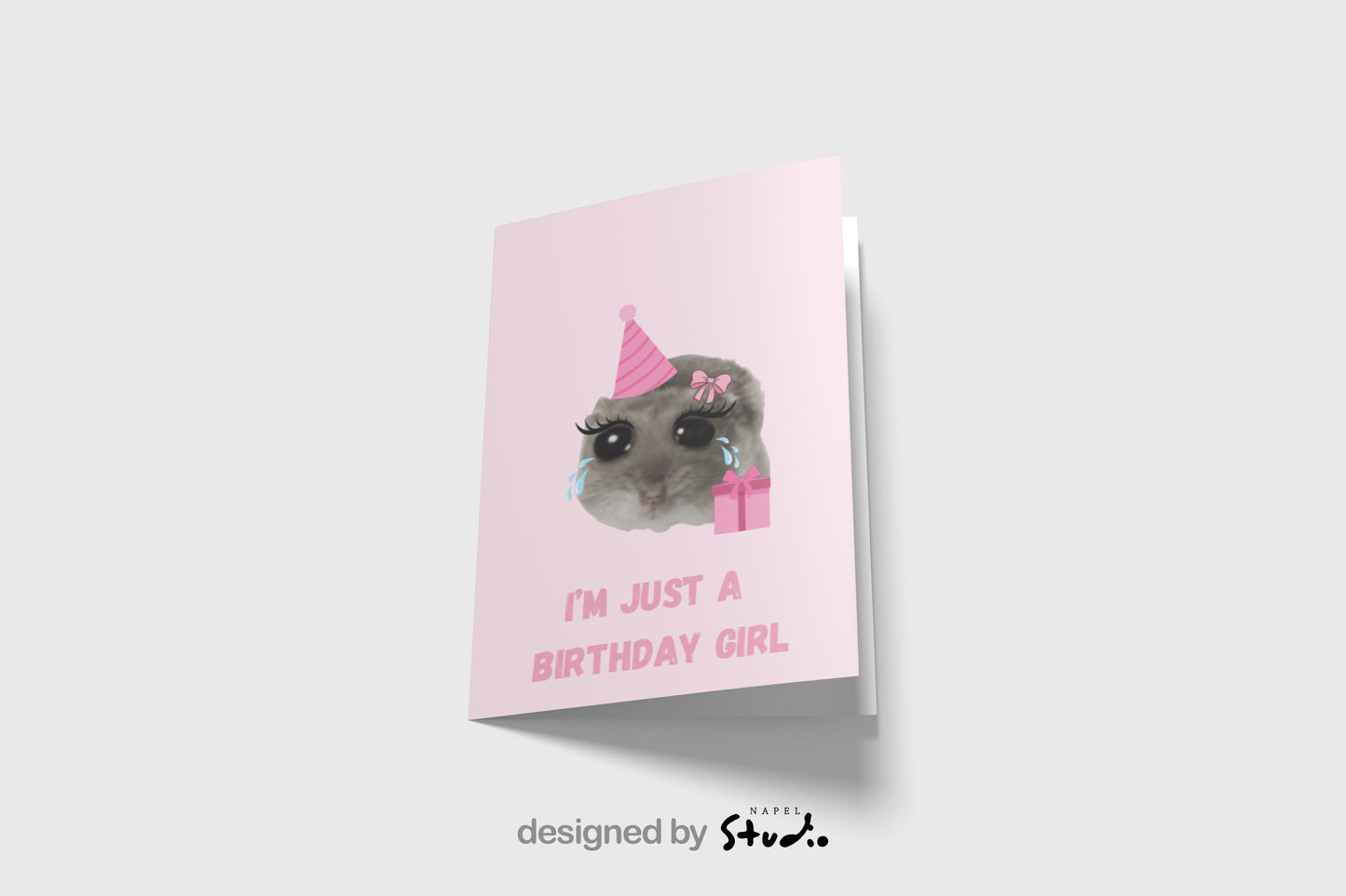 I'm Just a Birthday Girl | Geburtstagskarte Hamster