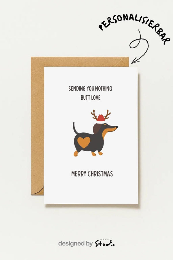 Lustige Weihnachtskarte Dackel Sending You Nothing Butt Love – Süße Hunde Weihnachtskarte Mit Herz Po & Rentiergeweih Für Tierliebhaber