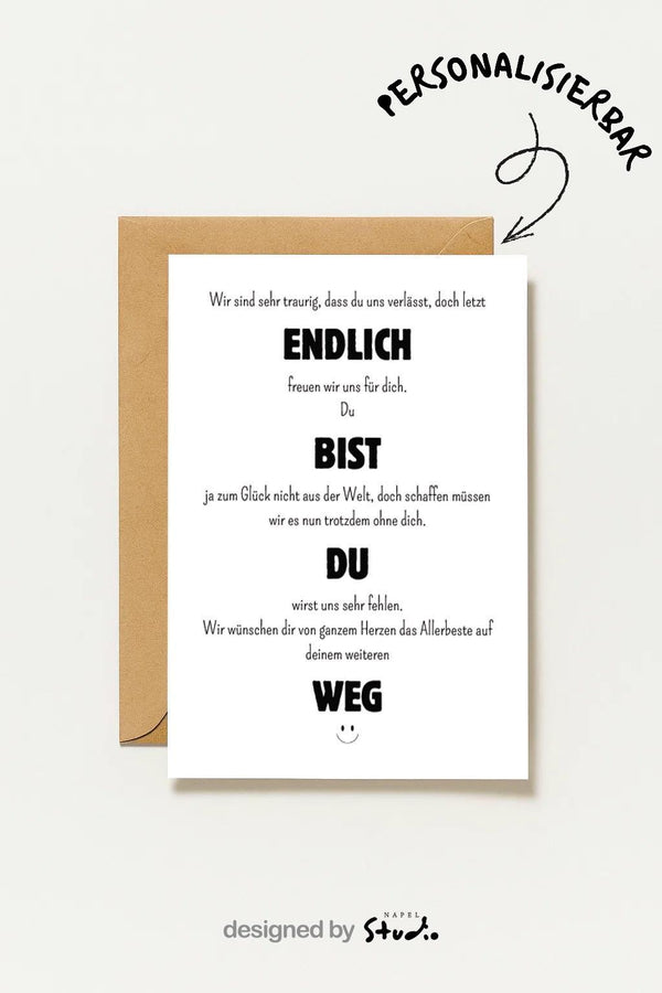 Abschiedskarte Kollegin Kollege Endlich Bist Du Weg – Humorvoller Abschied Lustige Zum Jobwechsel Abschied Arbeit