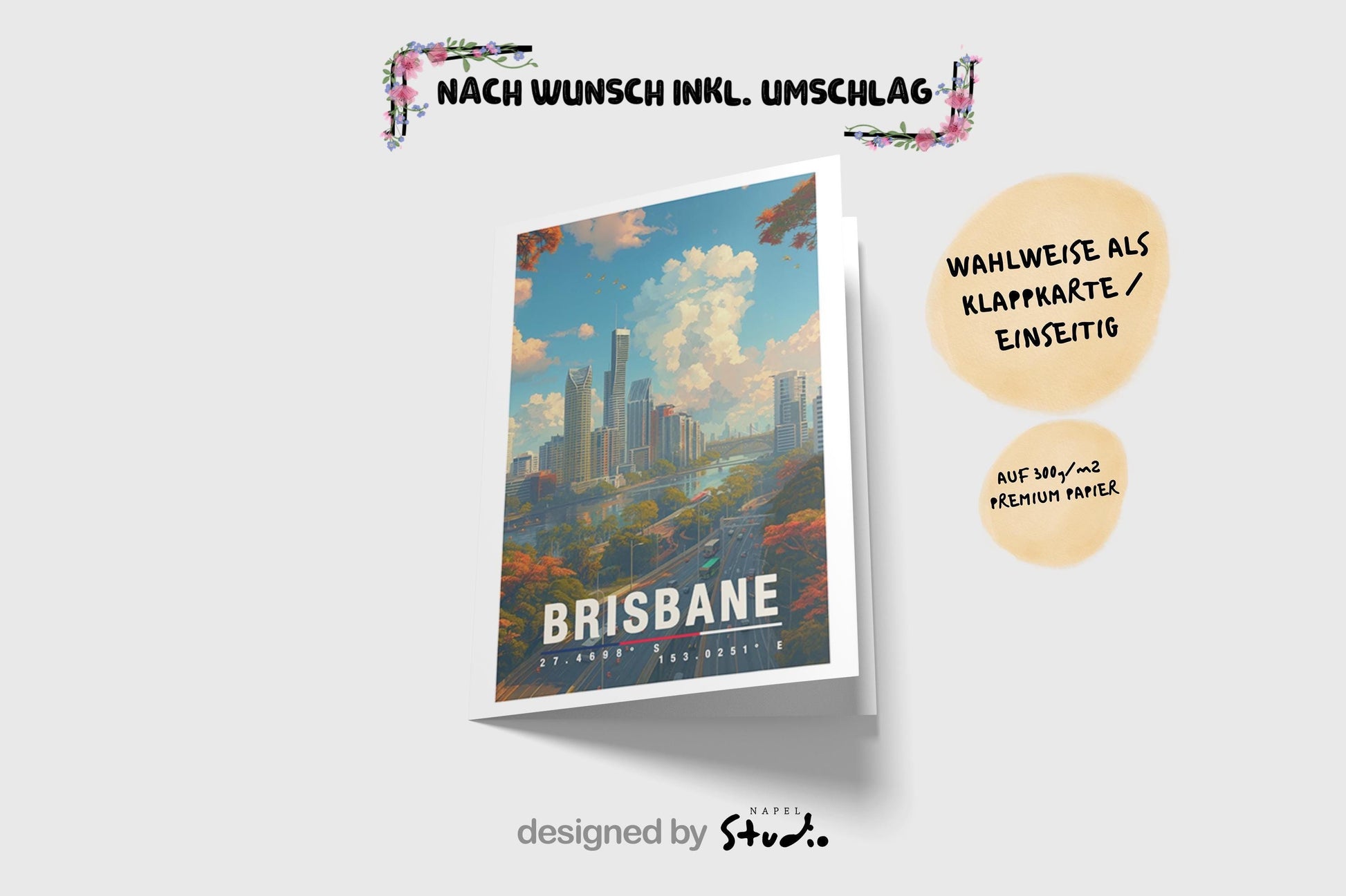 A6-Grußkarte mit Brisbane-Illustration: Moderne Skyline entlang eines Flusses, umgeben von Straßen, Brücken und grünen Bäumen. Hoher Himmel mit Wolken, warme Farben und klarer Travel-Poster-Stil. Ideal als Reise- oder Souvenirkarte für Brisbane- und Australien-Liebhaber.