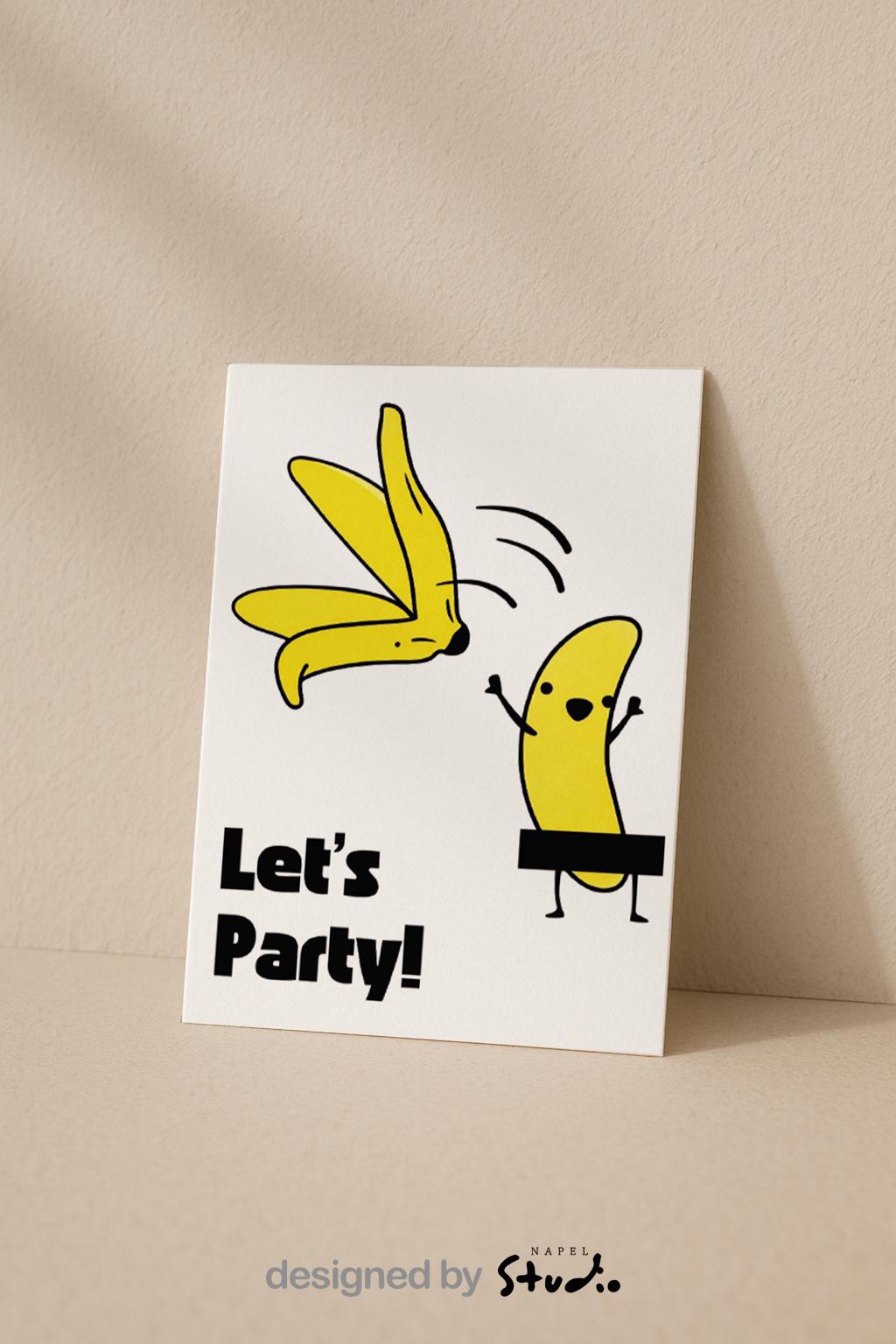 Witzige Illustration von zwei gelben Bananen, eine davon tanzend, mit dem Schriftzug „Let’s Party!“. Modernes, freches Design mit klaren Linien und starkem Humor. Ideal als lustige Geburtstags- oder Partykarte für Freunde, Erwachsene und alle, die Spaß und gute Laune verschenken möchten.