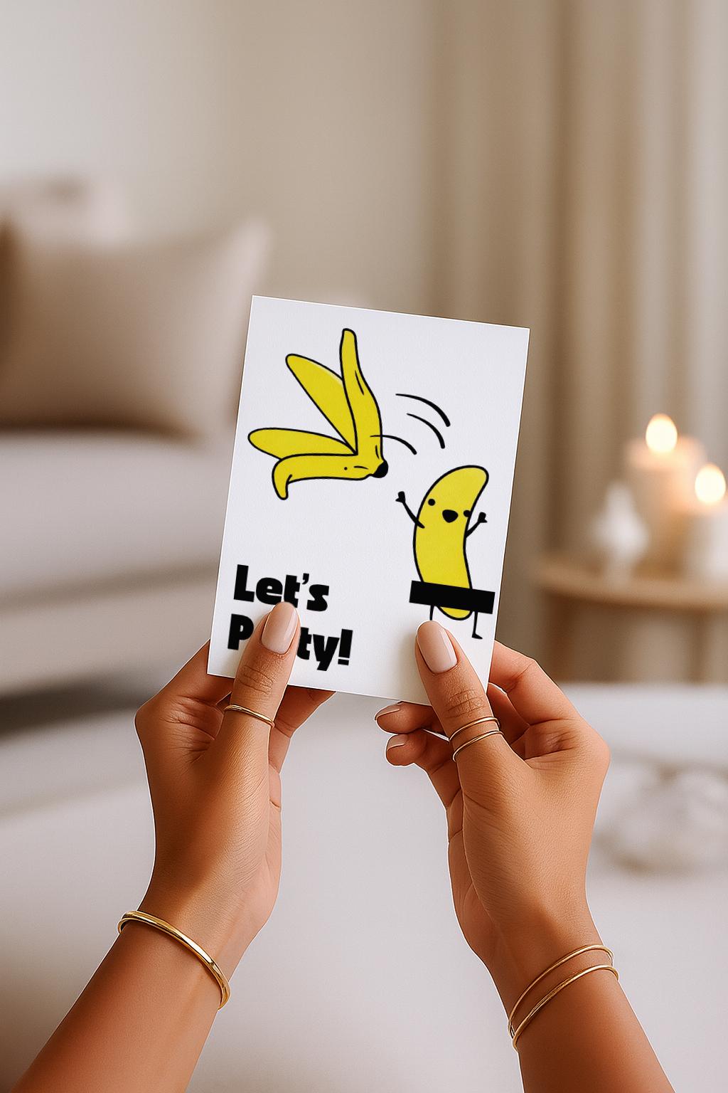 Witzige Illustration von zwei gelben Bananen, eine davon tanzend, mit dem Schriftzug „Let’s Party!“. Modernes, freches Design mit klaren Linien und starkem Humor. Ideal als lustige Geburtstags- oder Partykarte für Freunde, Erwachsene und alle, die Spaß und gute Laune verschenken möchten.
