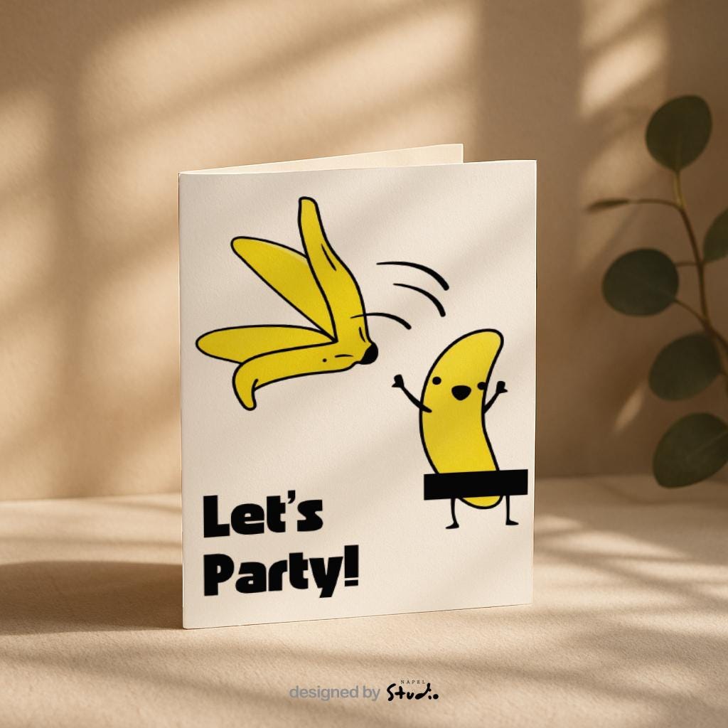 Witzige Illustration von zwei gelben Bananen, eine davon tanzend, mit dem Schriftzug „Let’s Party!“. Modernes, freches Design mit klaren Linien und starkem Humor. Ideal als lustige Geburtstags- oder Partykarte für Freunde, Erwachsene und alle, die Spaß und gute Laune verschenken möchten.