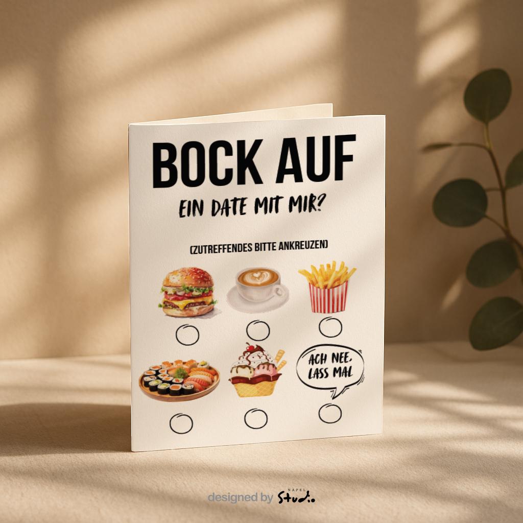 Lustige Grußkarte mit dem Text „Bock auf ein Date mit mir?“ und Auswahlmöglichkeiten zum Ankreuzen. Abgebildet sind verschiedene Date-Optionen wie Burger, Kaffee, Pommes, Sushi, Eis sowie die Antwort „Ach nee lass mal“. Humorvolle Einladungskarte für ein Date, ideal als witzige Liebes- oder Flirtkarte für Partner, Crush oder Lieblingsmensch. Modernes, verspieltes Design auf hellem Hintergrund.