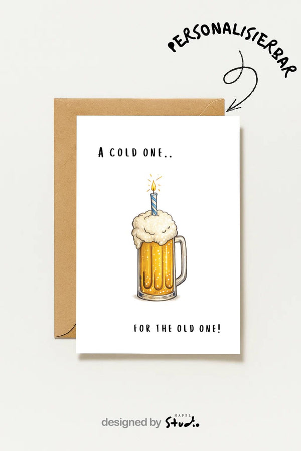 Lustige Geburtstagskarte Mit Bier Und Kerze – Humorvolle Für Männer, Freunde & Kollegen Zum Geburtstag, Bier