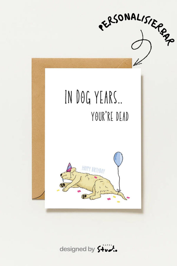 Lustige Geburtstagskarte Mit Hund – Schwarzer Humor Für Erwachsene & Hundefans, Für Hundebesitzer, With Dog