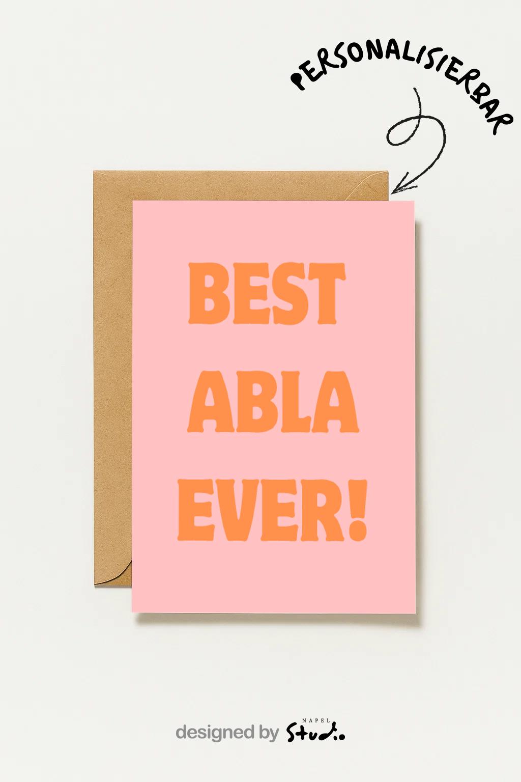 Best Abla Ever Grußkarte | Liebevolle Karte für Schwester