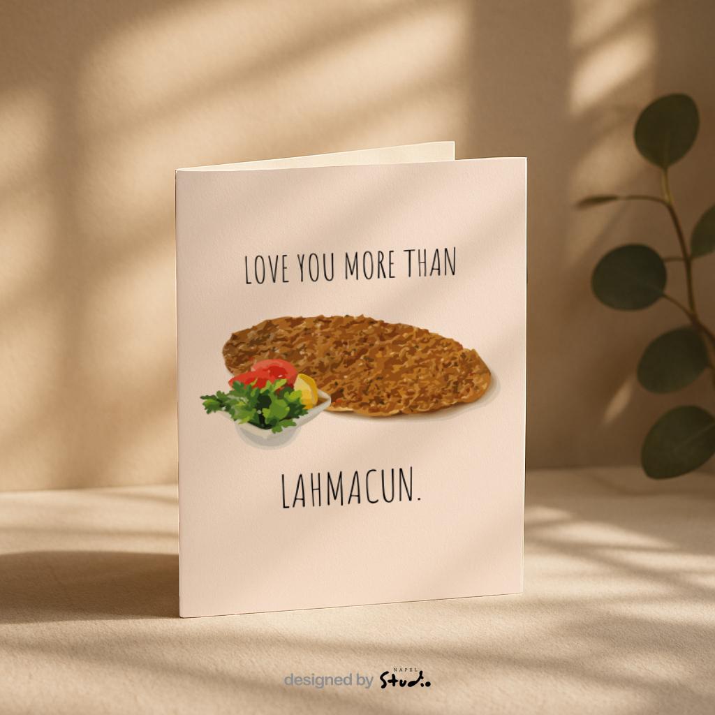 Love you more than Lahmacun Grußkarte | Lustige türkische Liebeskarte mit Food Motiv