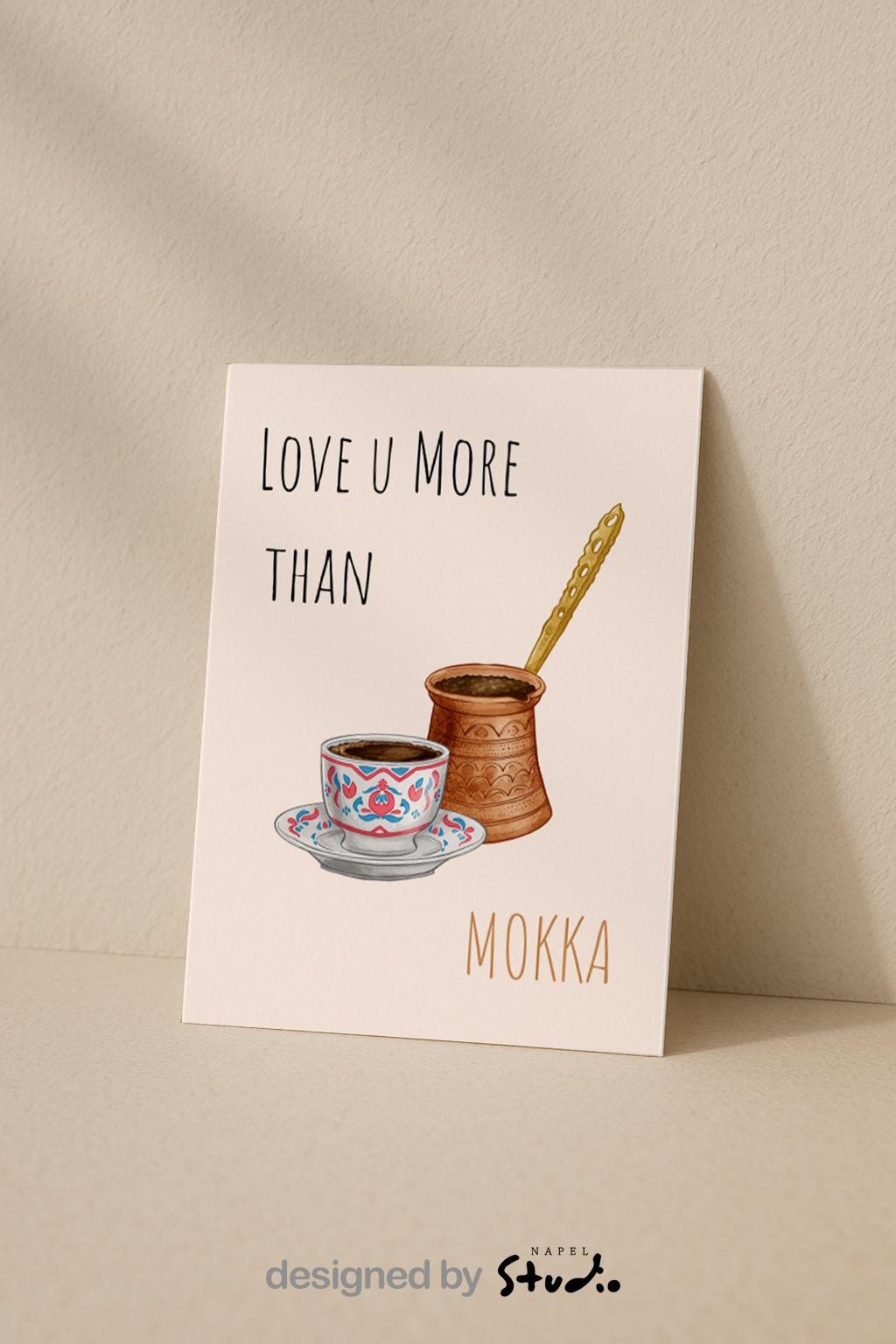 Love U More Than Mokka Grußkarte | Lustige türkische Kaffee Liebeskarte