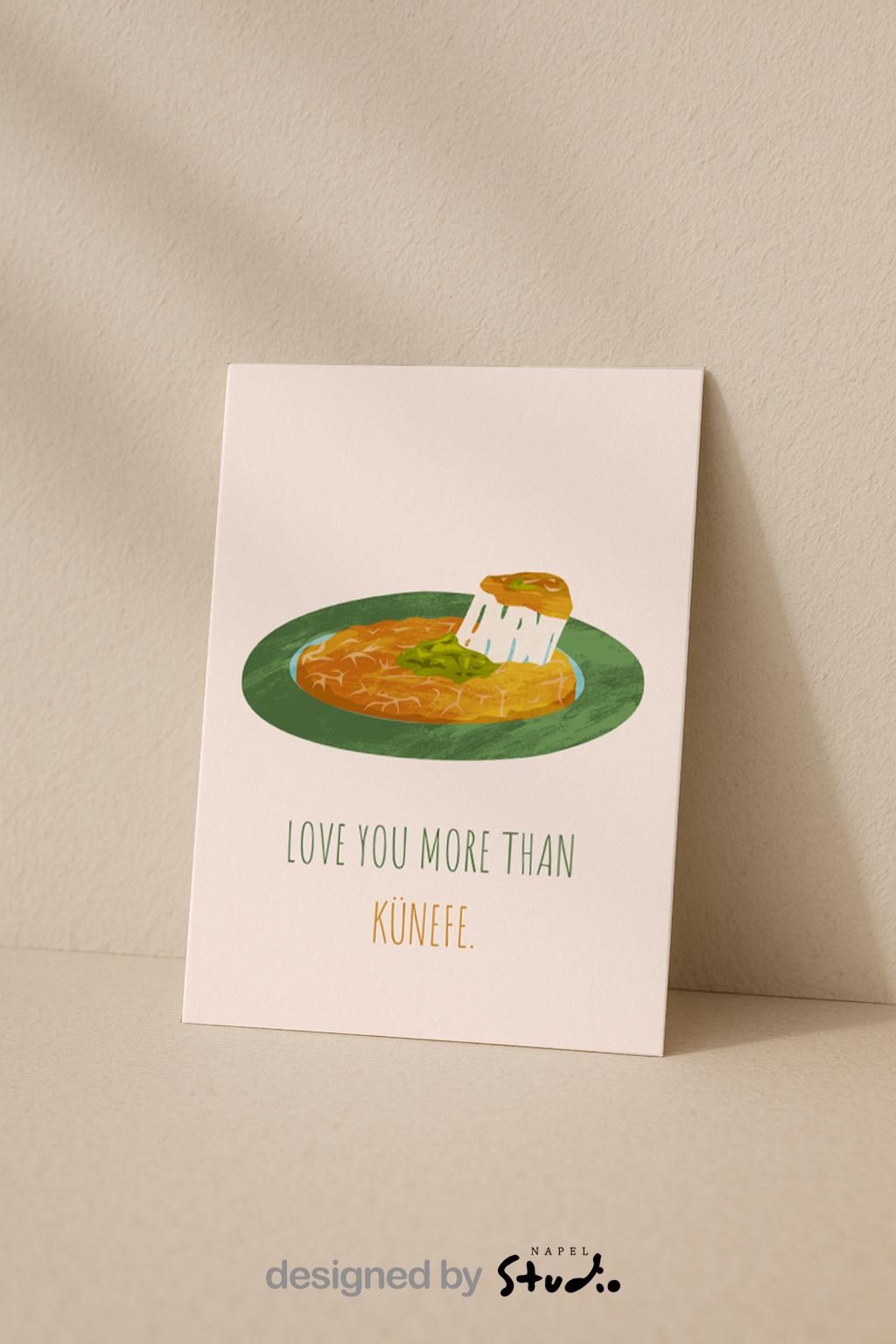 Love You More Than Künefe Grußkarte | Lustige türkische Dessert Liebeskarte