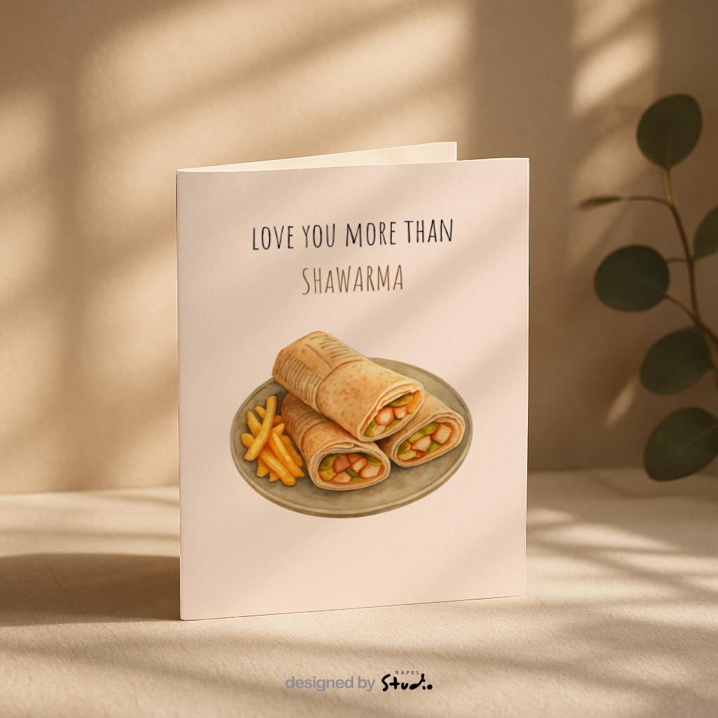 Love You More Than Shawarma Grußkarte | Lustige Food Liebeskarte modern