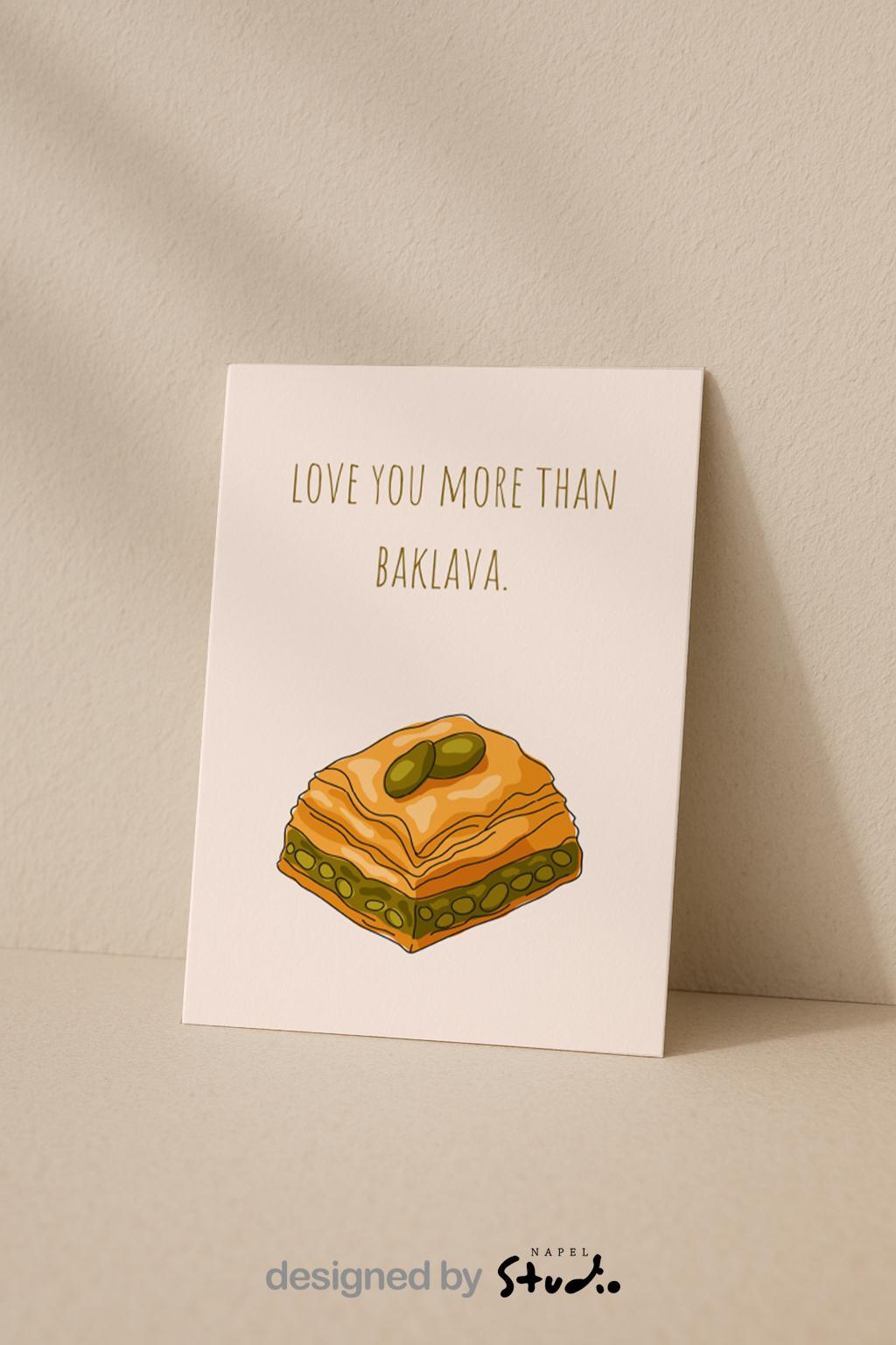 Love You More Than Baklava Grußkarte | Lustige türkische Liebeskarte mit Food Motiv