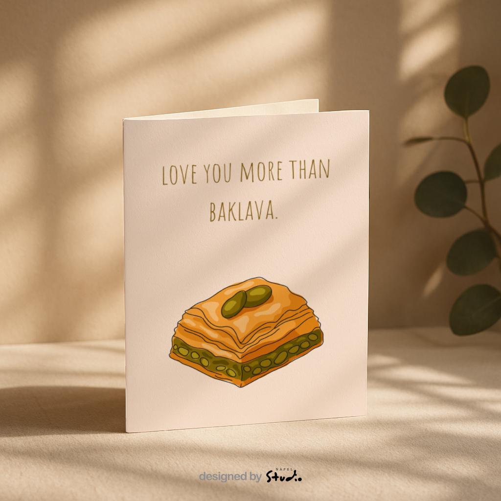 Love You More Than Baklava Grußkarte | Lustige türkische Liebeskarte mit Food Motiv