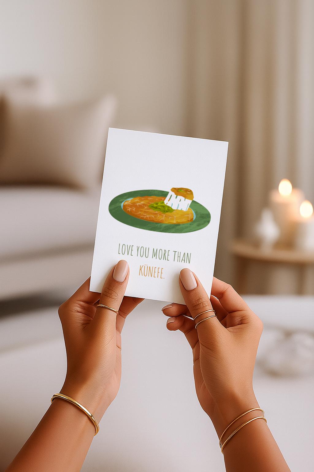Love You More Than Künefe Grußkarte | Lustige türkische Dessert Liebeskarte