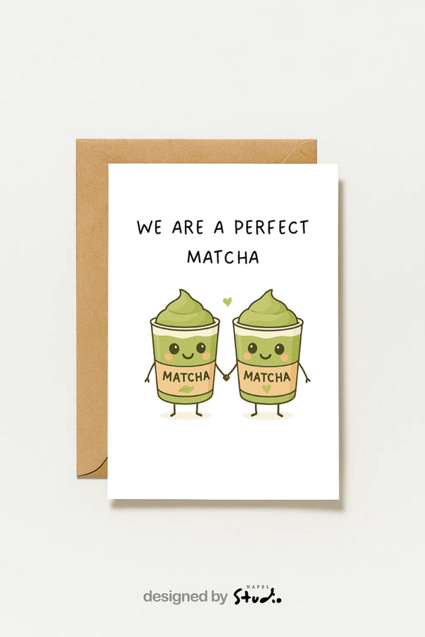 Postkarte We Are A Perfect Matcha Matcha