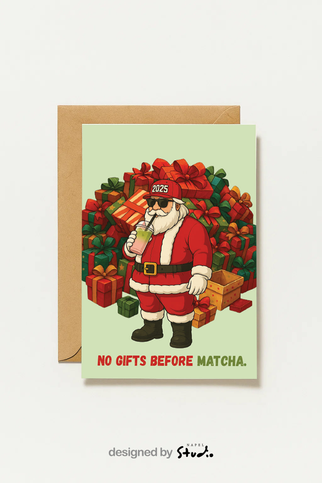 Funny Santa Christmas 2025 No Gifts Before Matcha Lustige Weihnachtskarte Mit Santa & Geschenken Matcha Lover