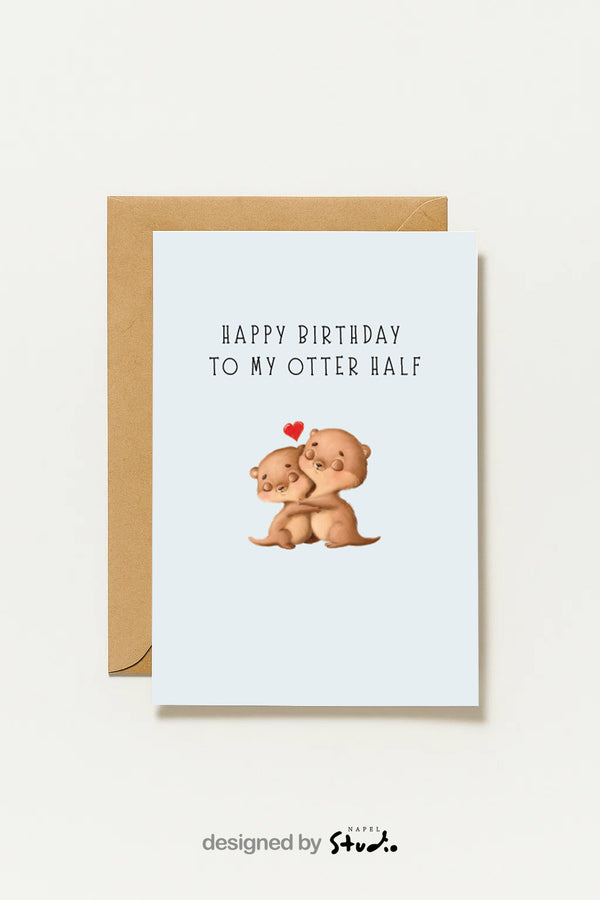 Carte de vœux Loutre | Joyeux anniversaire à ma moitié Loutre